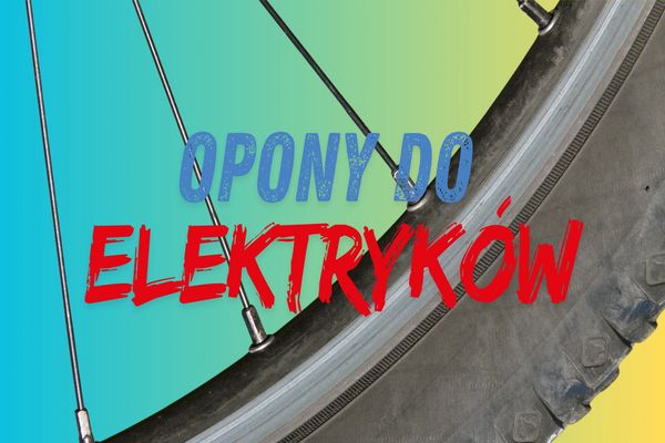 Opony do elektryka